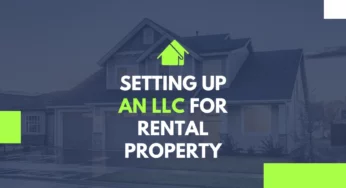 7 Easy Steps to Set Up Your Rental Property LLC