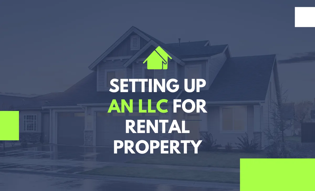 setting up an llc for rental property