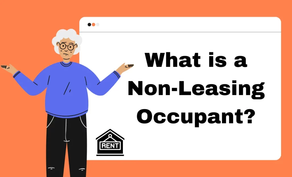 What is a non-leasing occupant