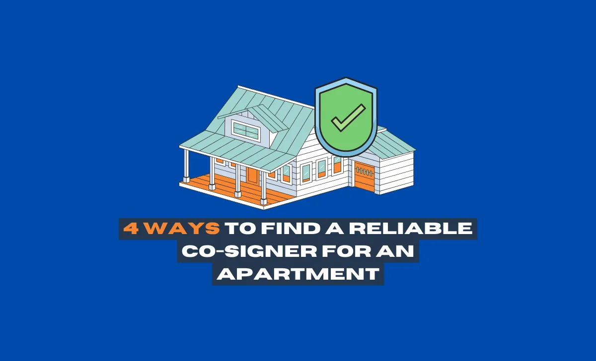 how to find a cosigner for an apartment, Find a cosigner for an apartment