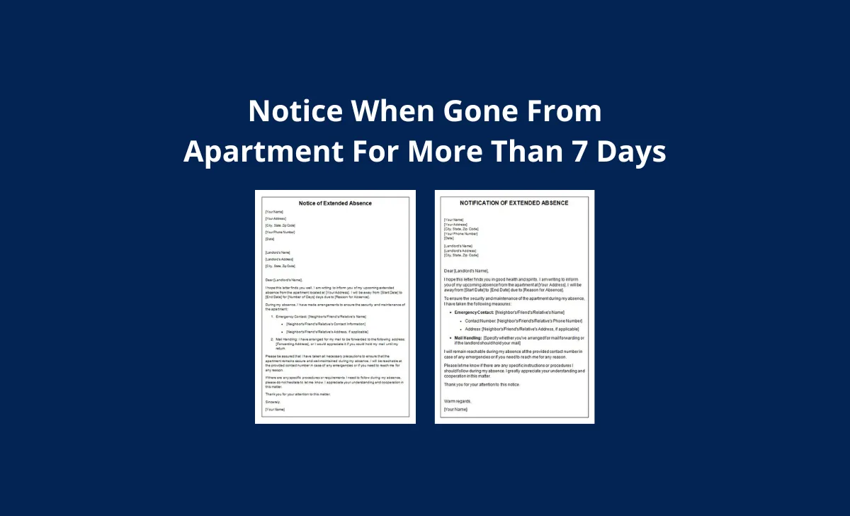 Notice When Gone From Apartment For More Than 7 Days